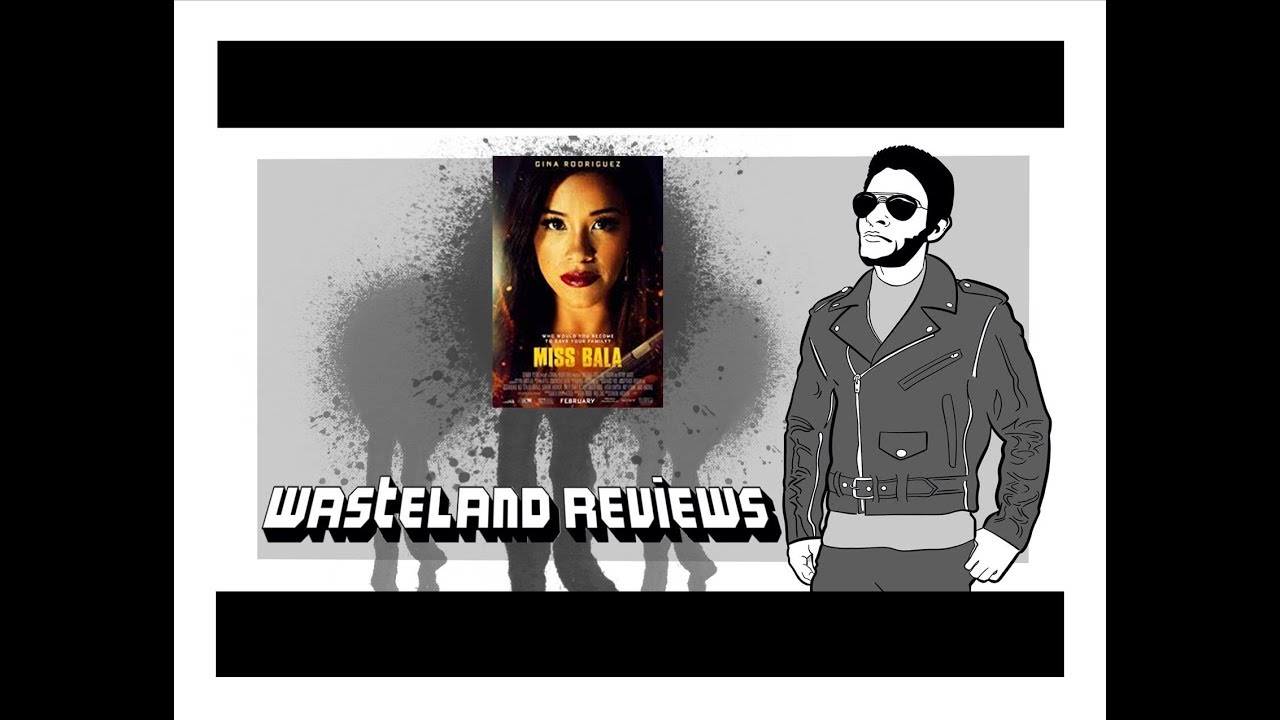 Wasteland Review Miss Bala