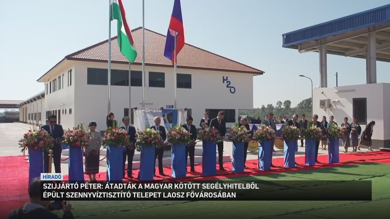 Magyar technológiával épült szennyvíztisztító telepet adtak át Laosz fővárosában