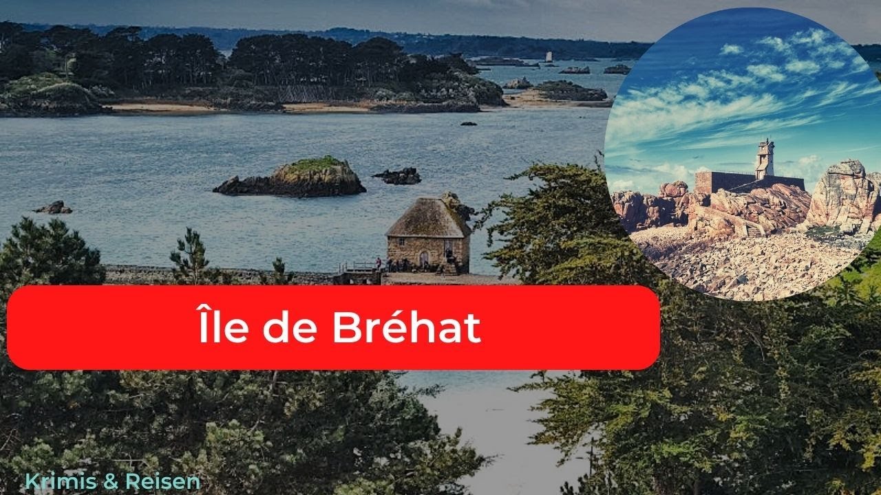 Île de Bréhat - Ein Tag auf der Insel