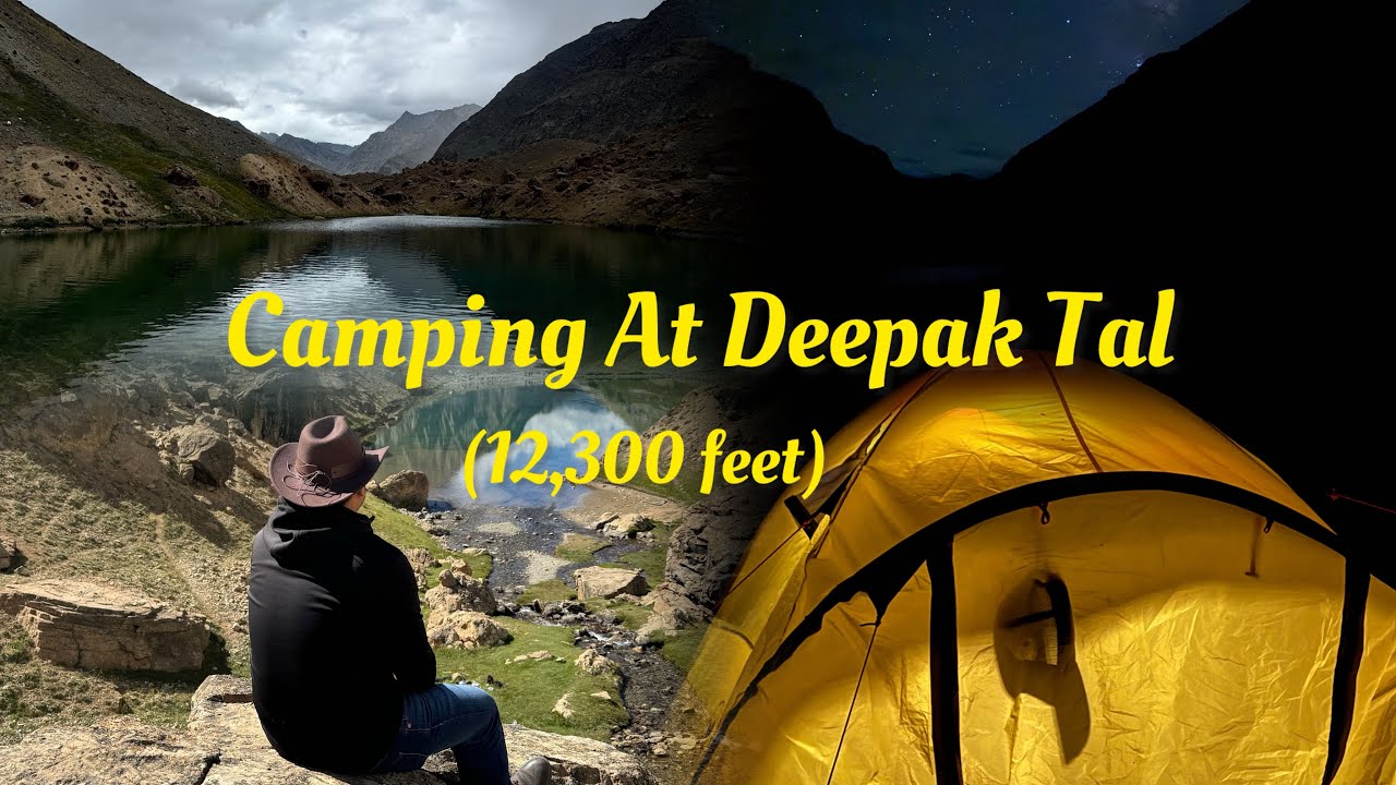 🏕️ Camping at Deepak Tal | Peaceful Himalayan Escape