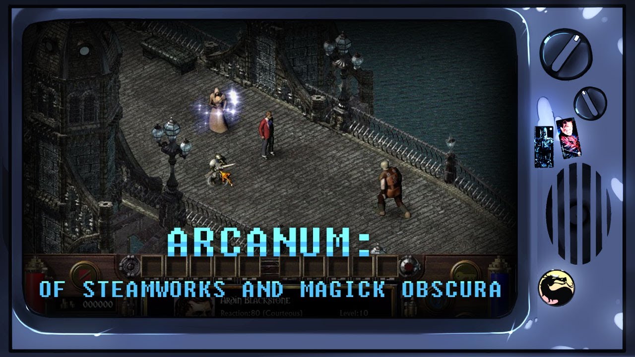 Arcanum: Of Steamworks and Magick Obscura [Ретрореквест]