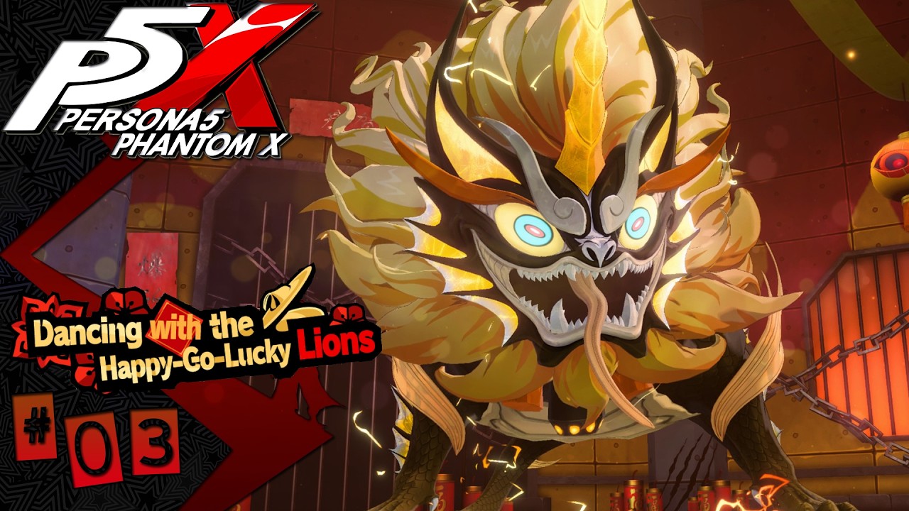 Persona 5 The Phantom X | Lunar New Year #03 - L'APPARITION DE NIAN SHOU ! ! (EVENT STORY)