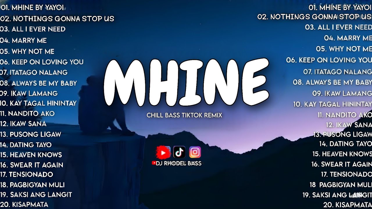 🔥BEST OF MHINE - YAYOI, STATUE, I LOVE YOU X MORE TIKTOK VIRAL OPM FULL BASS REMIX/DJ RHODEL BASS🔥