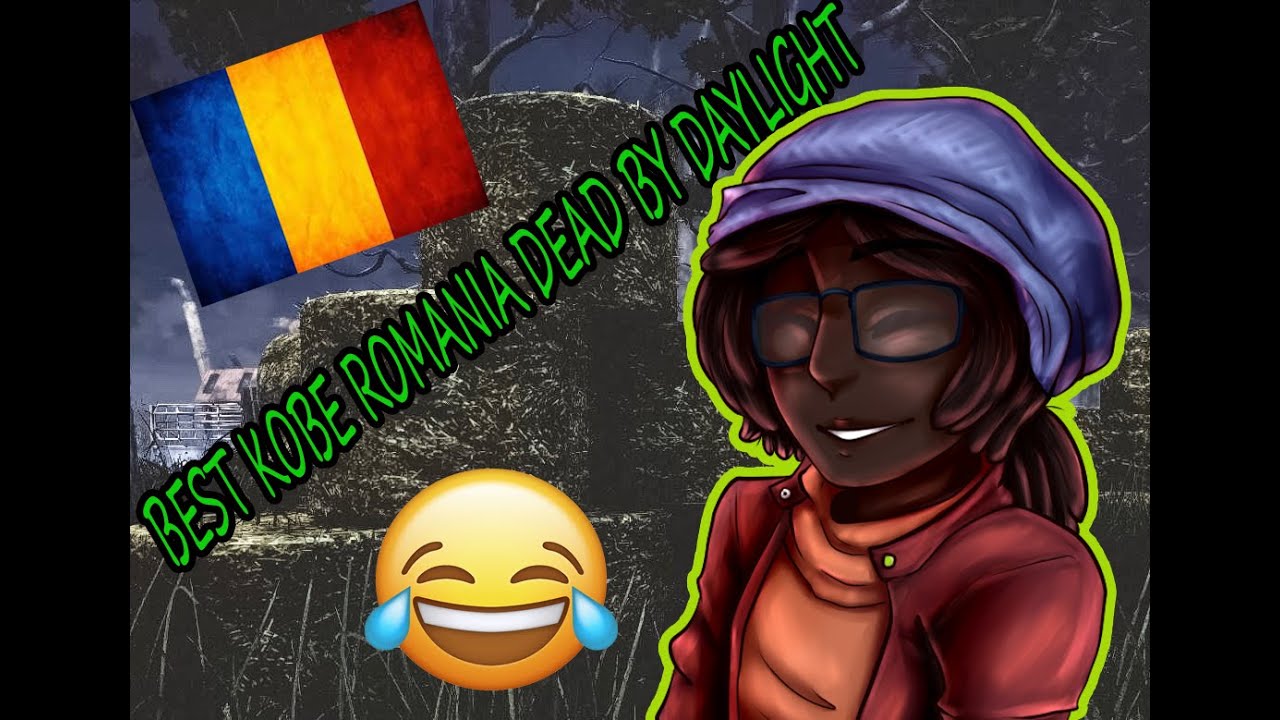 BEST KOBE DEAD BY DAYLIGHT ROMANIA!!