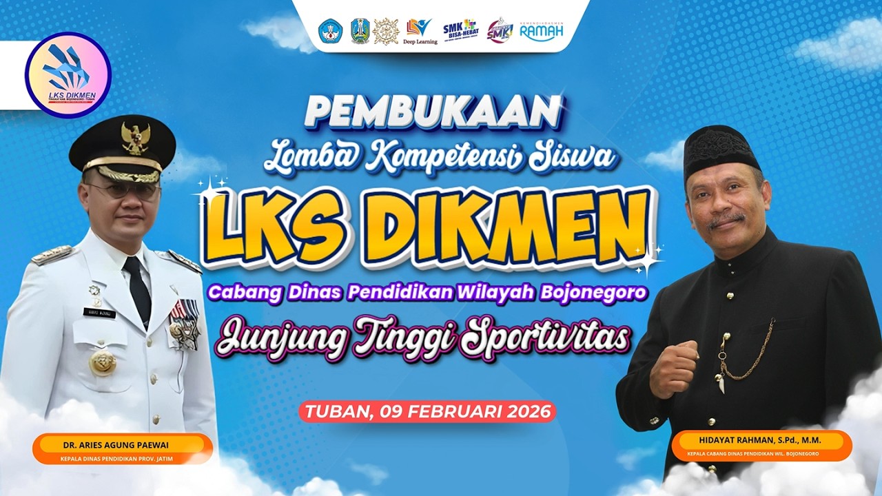 🔴 PEMBUKAAN LKS DIKMEN 2026 ::: CABANG DINAS PENDIDIKAN WILAYAH BOJONEGORO