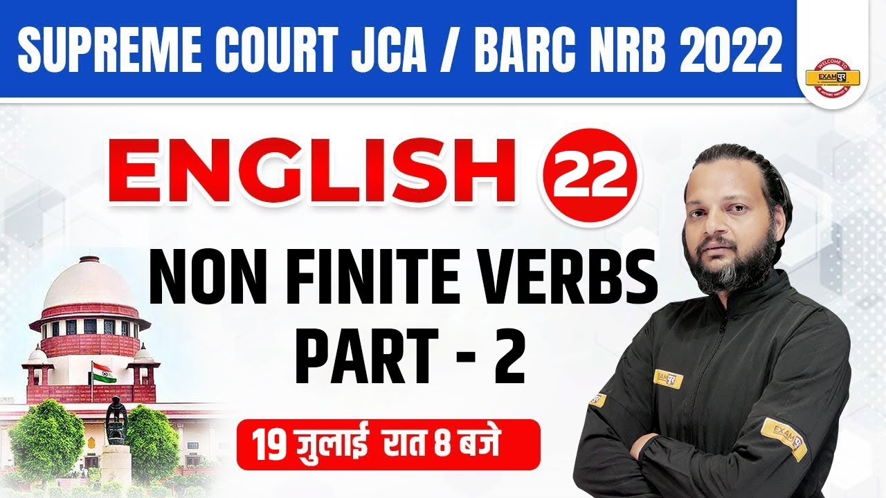 SUPREME COURT JCA/BARC NRB English | Non Finite Verbs Part - 2  || By Tausif Sir