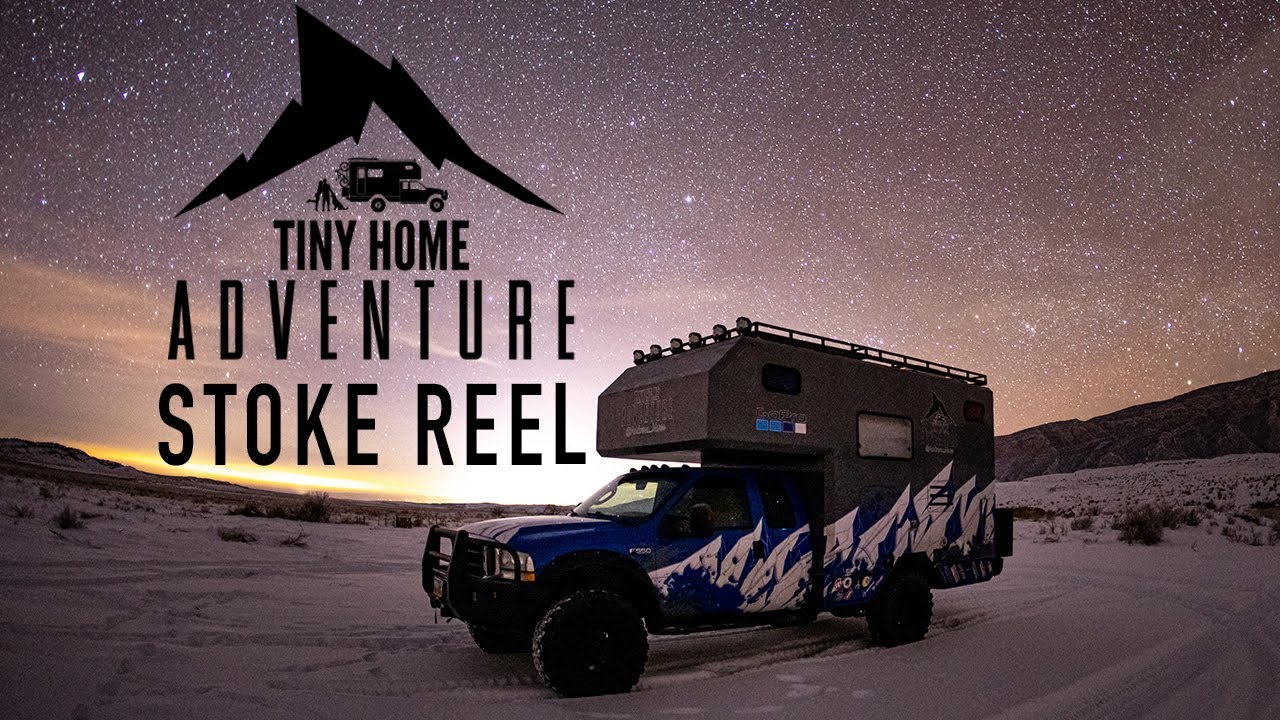 TINY HOME ADVENTURE Season Three STOKE REEL