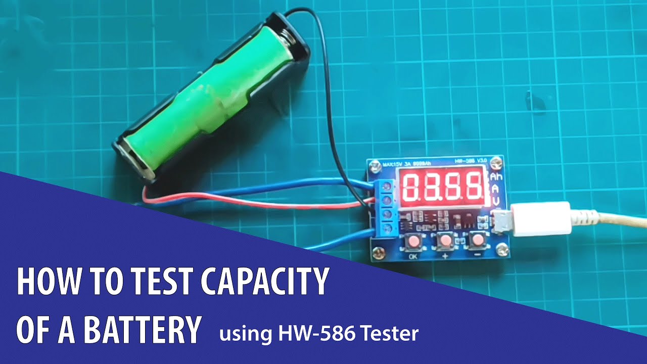 How To Test Battery Capacity Using HW-586 Battery Capacity Tester