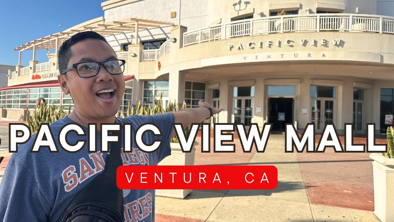 Pacific View Mall at Ventura, CA | A Tour Of How It Looks Like Now