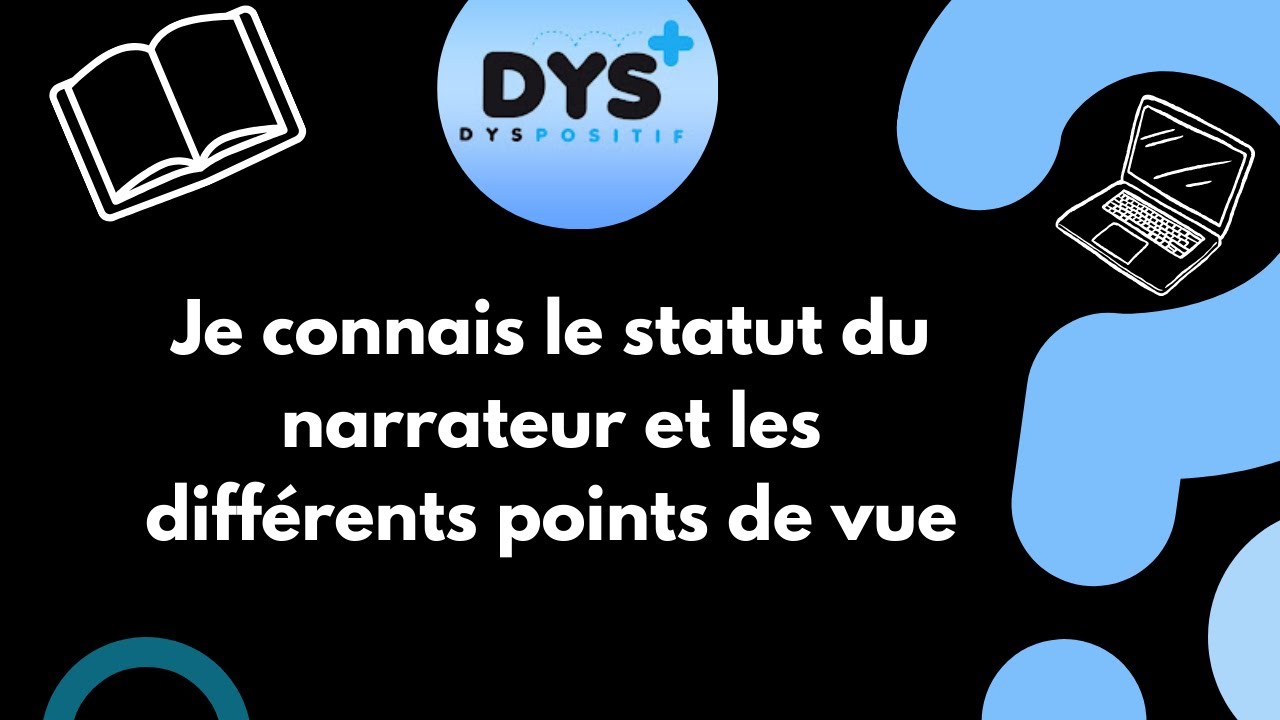 FRANCAIS - 3EME - Je connais le statut du narrateur et les différents points de vue