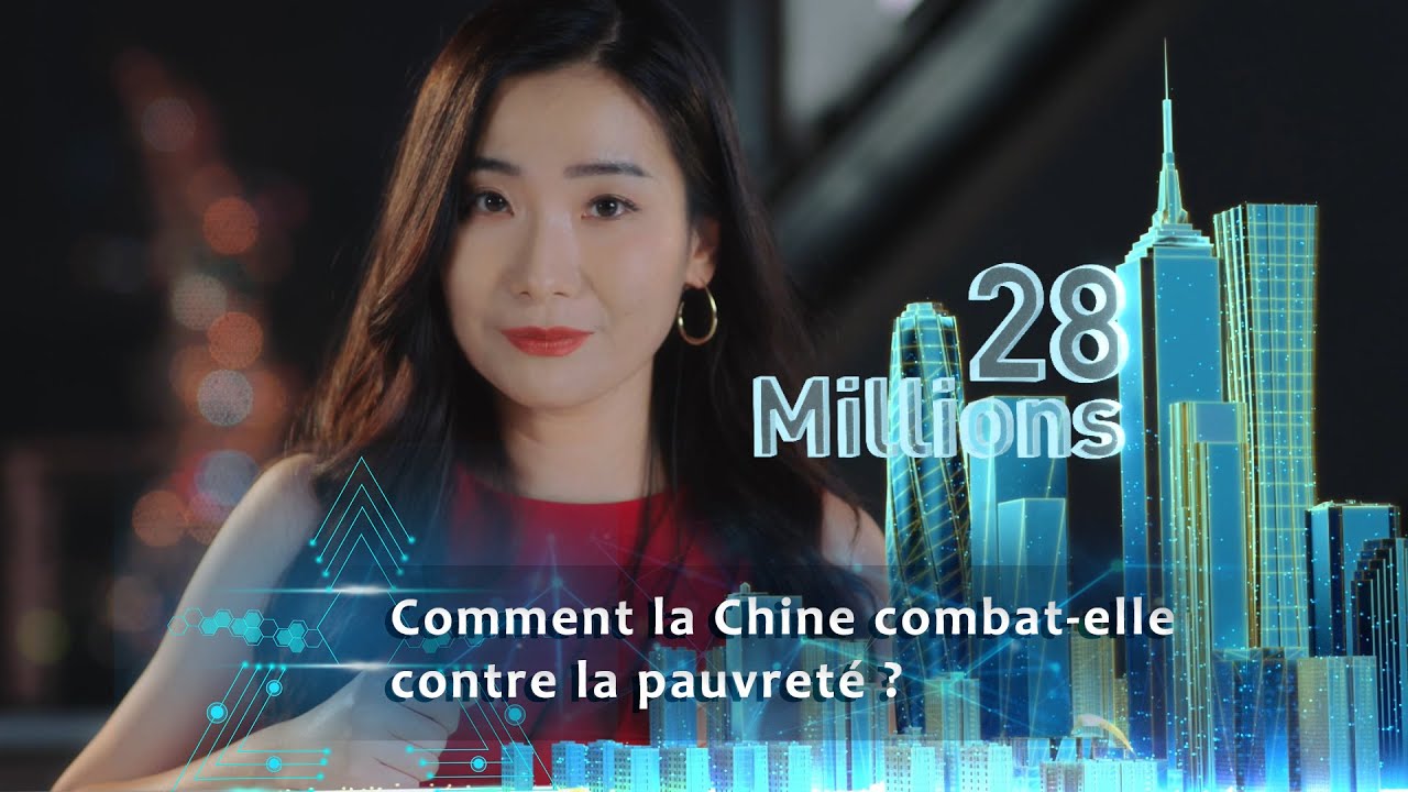 Comment la Chine combat-elle contre la pauvreté ?