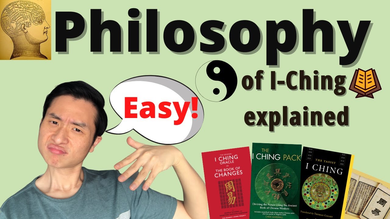 I-Ching's Philosophy is Easier than you think: What are I-Ching Three Principles (In-Depth)