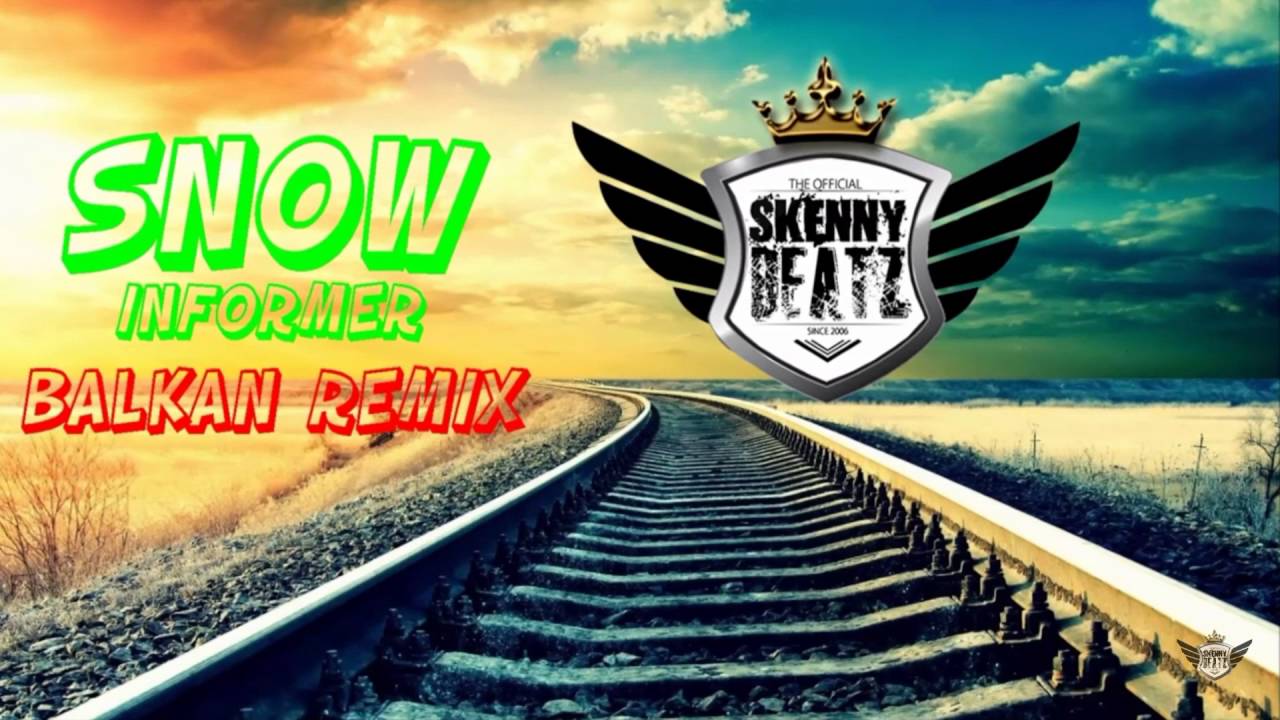 Snow - informer !BALKAN REMIX! (Prod. by SkennyBeatz)