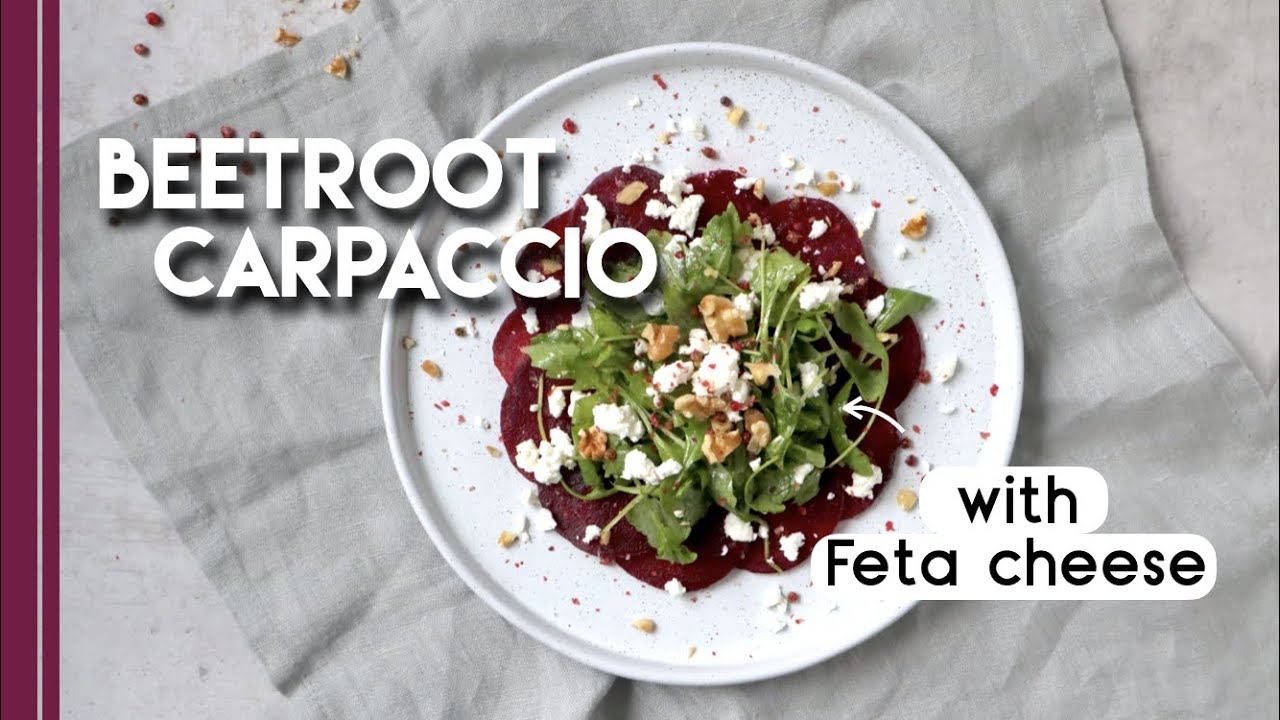 Beetroot Carpaccio with Feta cheese | Salad