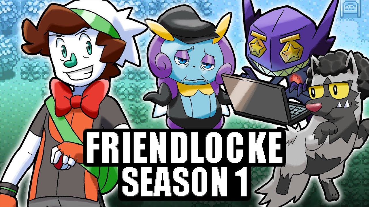 Nuzlocke BUT my friends control the Pok&eacute;mon (Pok&eacute;mon: Friendlocke SEASON 1 Marathon)