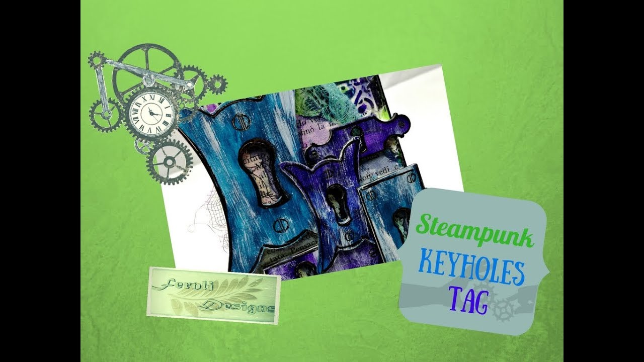 DIY Tutorial: Grunge/Steampunk Keyplates Tag - Fernli Designs DT project of February