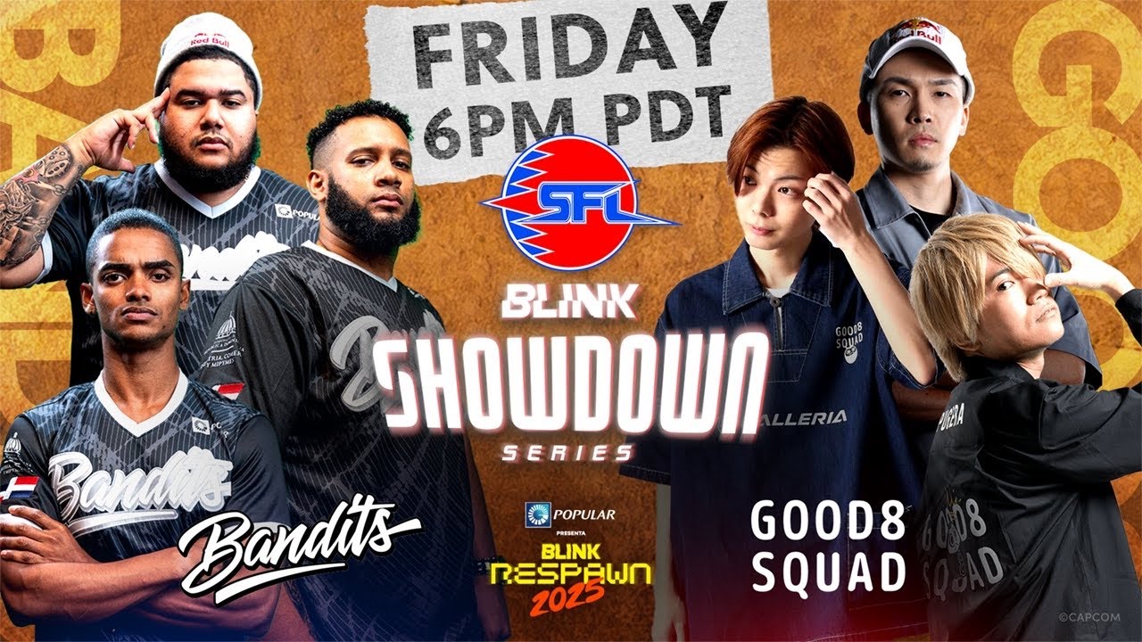 Bandits vs. Good 8 Squad - Blink Showdown Series - Presented by Street Fighter League