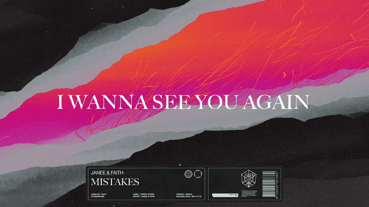 Janee & Faith - Mistakes