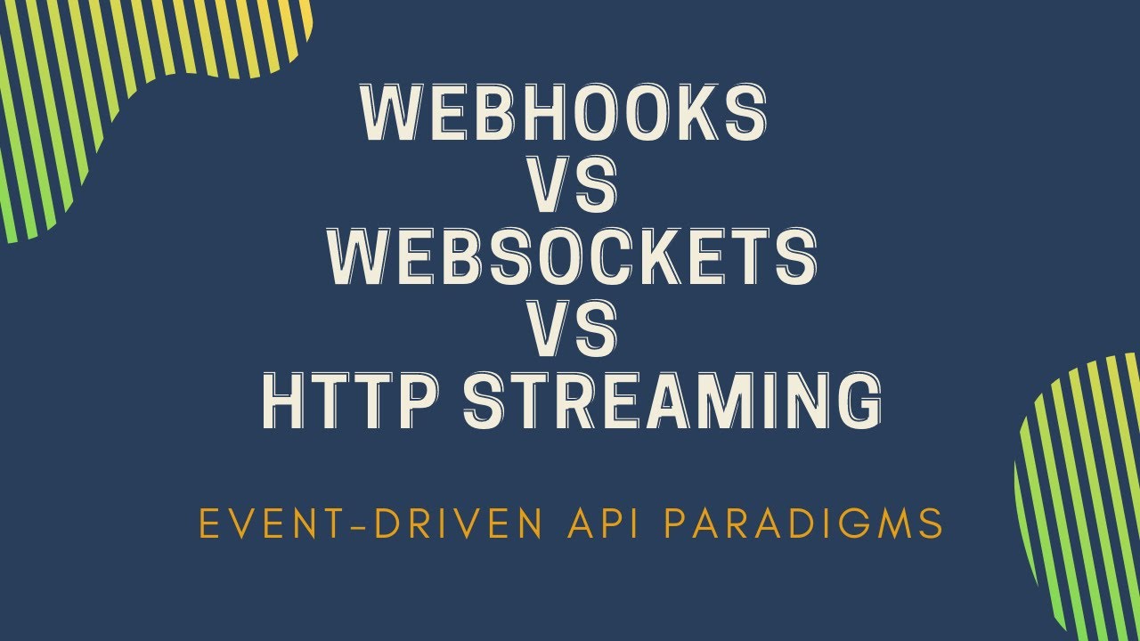 Webhooks, Websockets и HTTP Streaming — какой событийно-управляемый API использовать?