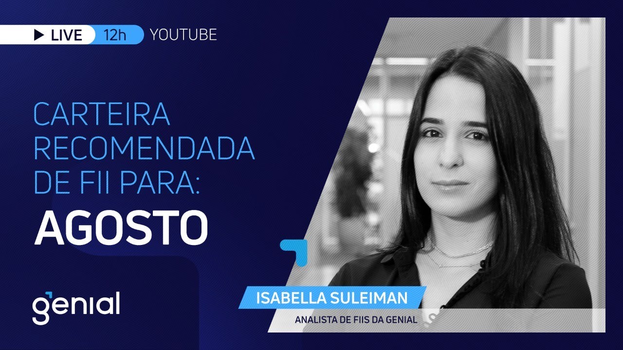 Carteira Recomendada de FIIs para AGOSTO