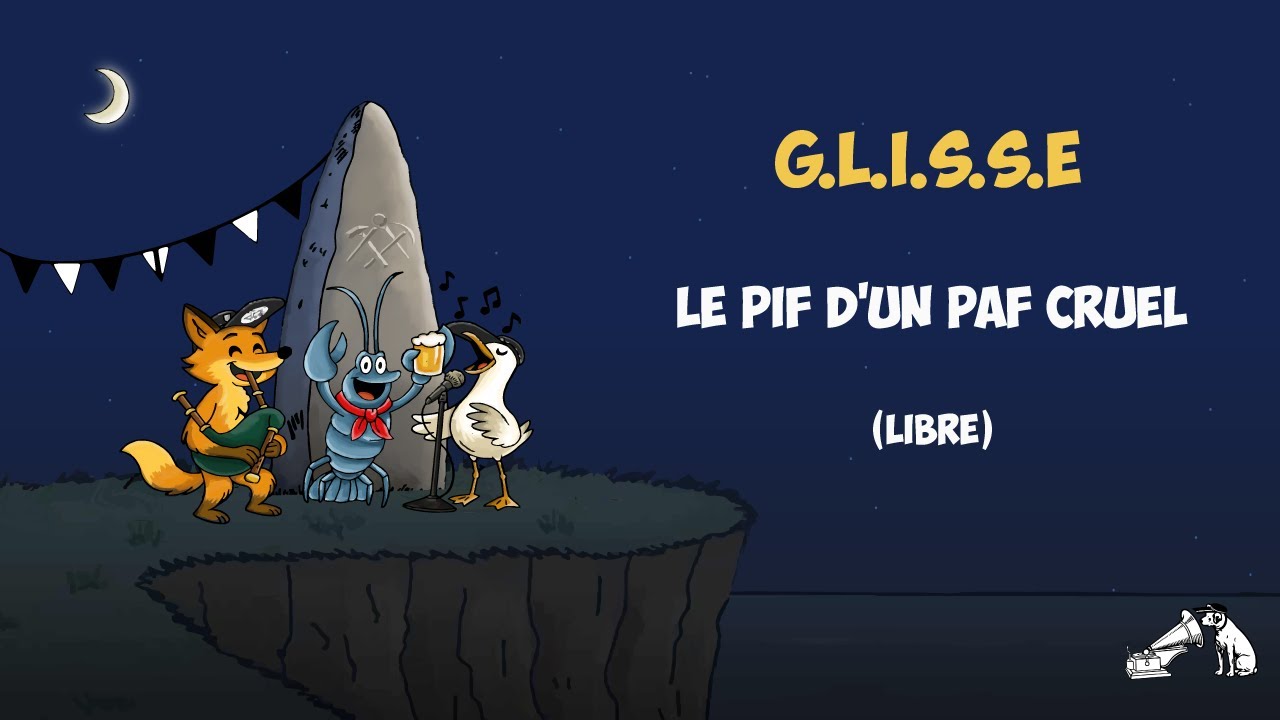 G.L.I.S.S.E - Le pif d'un paf cruel