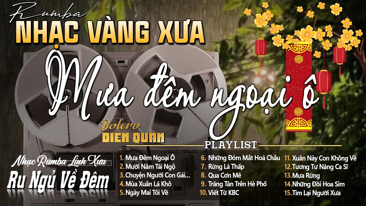 MƯA ĐÊM NGOẠI Ô - Giọng Ca Bolero DIỄN QUÂN Mới Nhất 2026 ➤ LK Nhạc Vàng Xưa Chọn Lọc TOÀN BÀI HAY