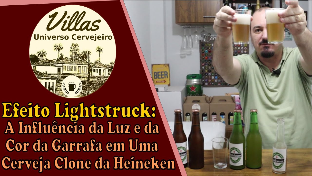 #58 - Efeito Lightstruck: A Influência da Luz e da Cor da Garrafa em Uma Cerveja Clone da Heineken