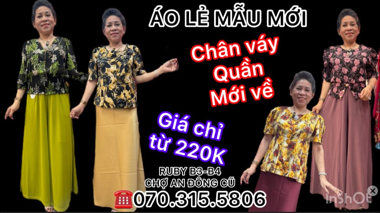 ÁO KIỂU- CHÂN VÁY QUẢNG CHÂU MỚI VỀ TẠI RUBY B3-B4 CHỢ AN ĐÔNG #damtrungnien #choandong 