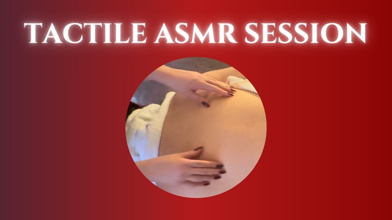 TACTILE ASMR SESSION | APPLE AND EVE ESTHETICS