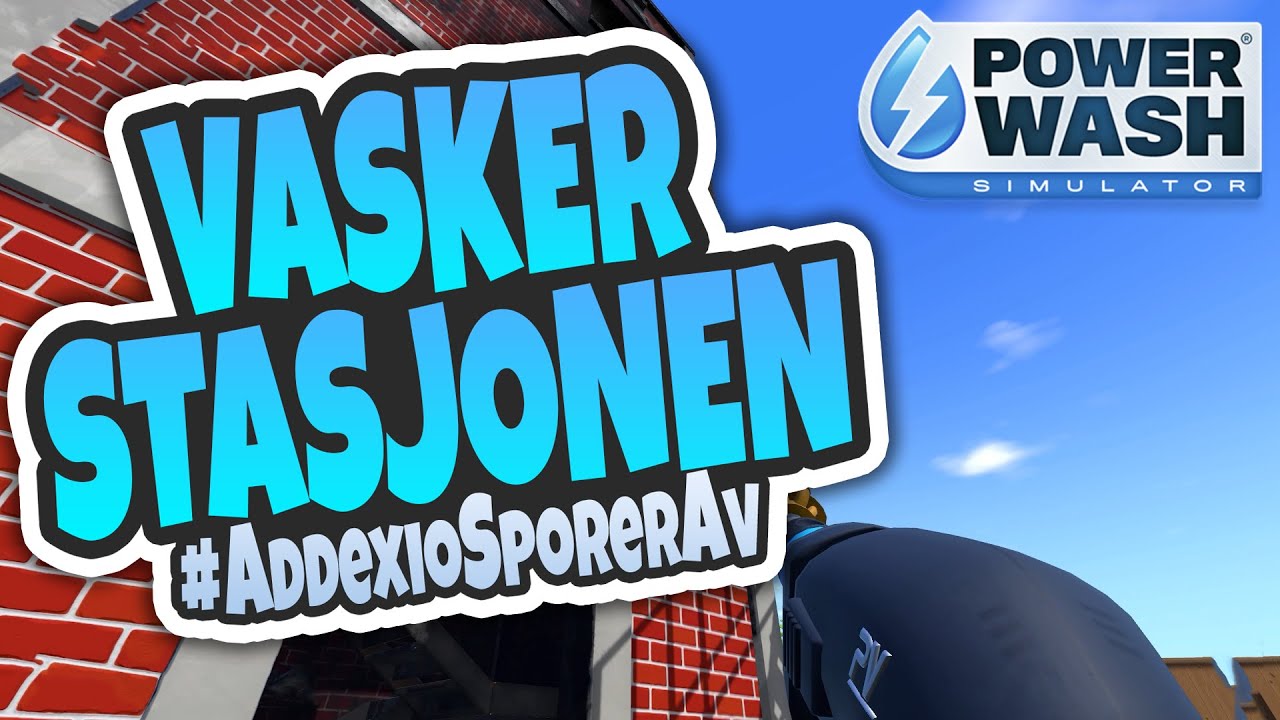 JEG DRIVER MED OPPUSSING! | PowerWash Simulator