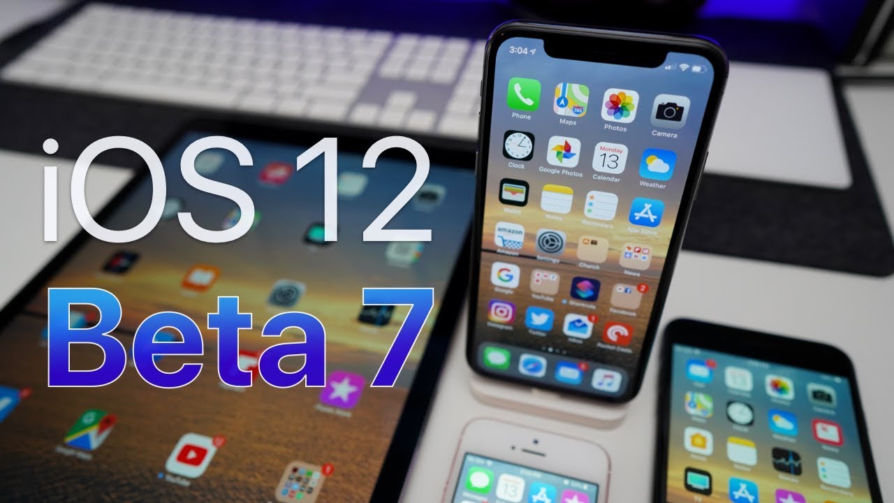 iOS 12 Beta 7 - What's New?