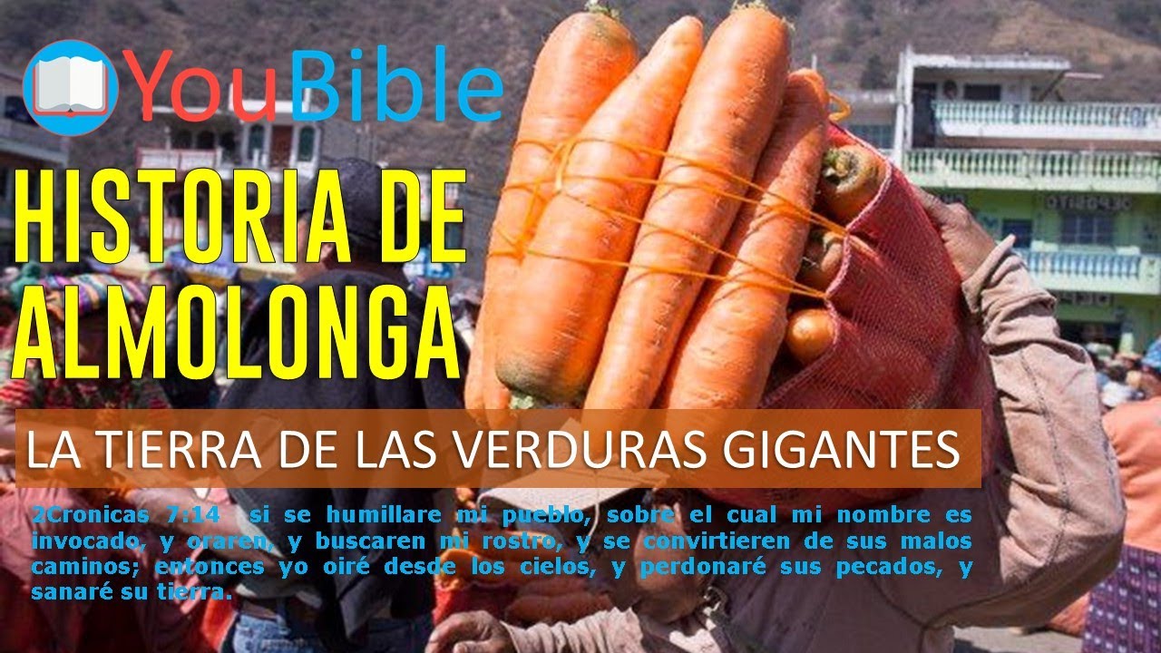 HISTORIA DE ALMOLONGA | la tierra de las verduras gigantes #historias #increible #dios #jesus