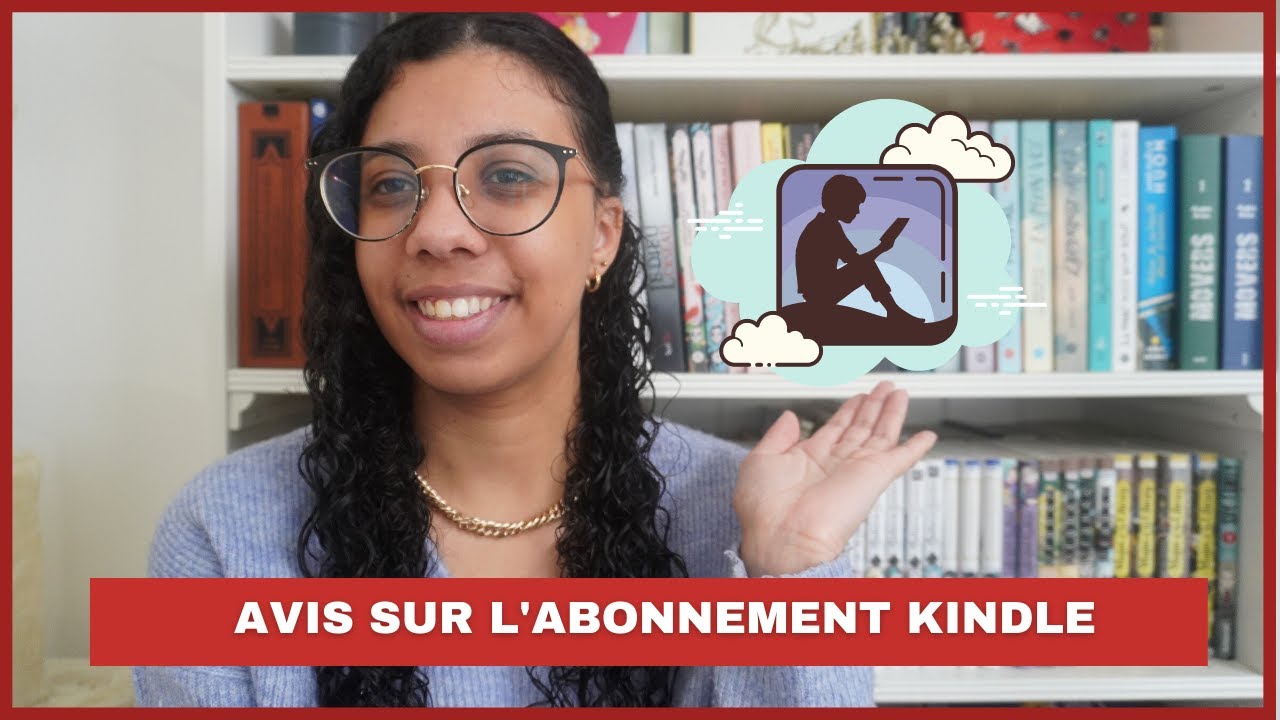 AVIS SUR L'ABONNEMENT AMAZON KINDLE !