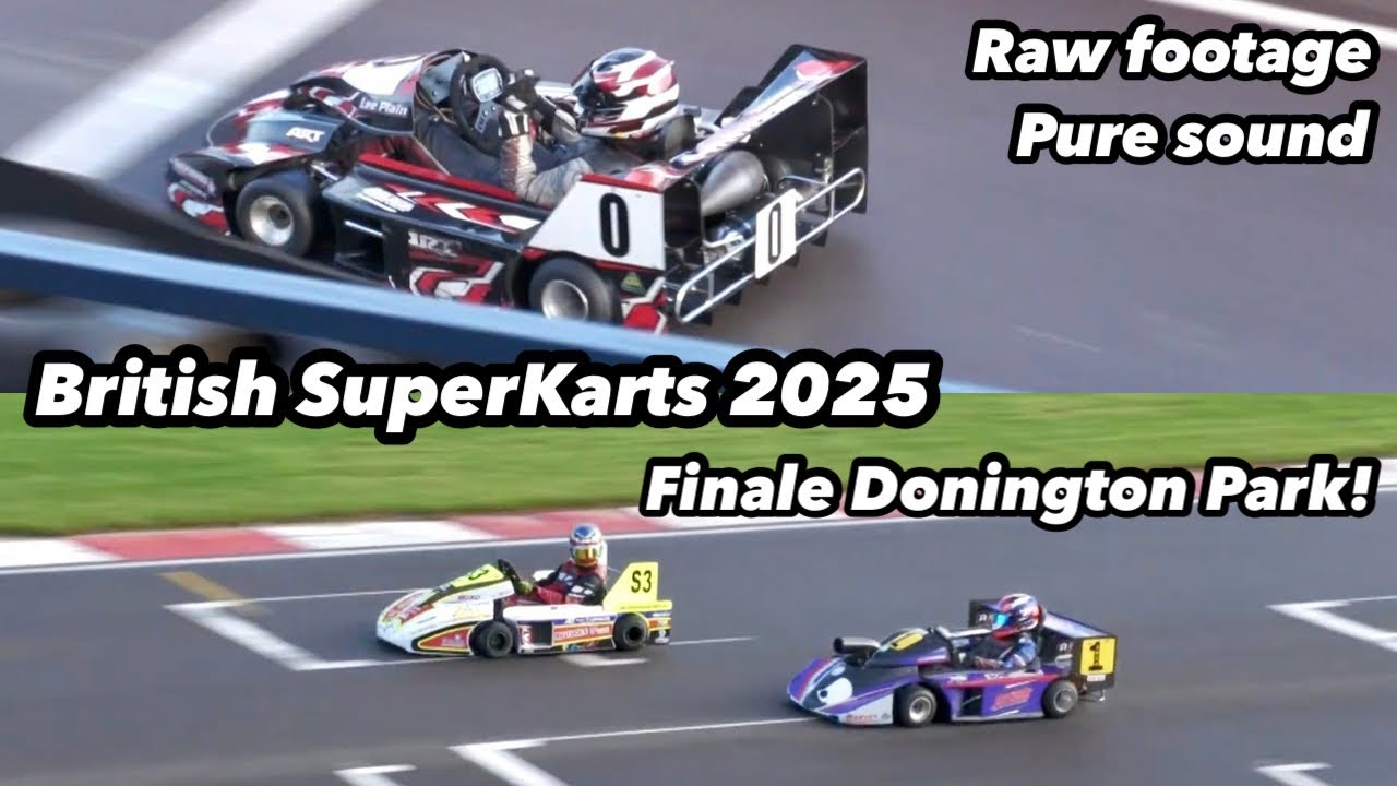 British Superkarts 2025 Donington Park Finale raw footage and pure sound!