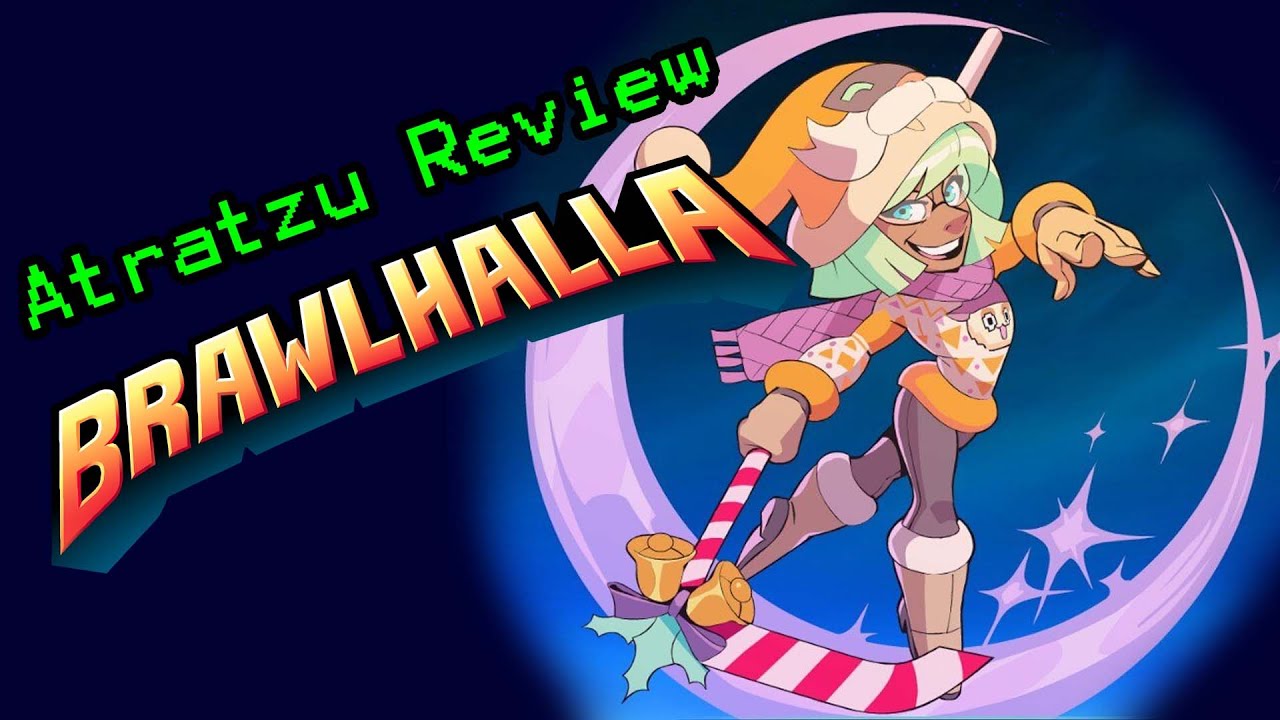 Brawlhalla - Atratzu Review