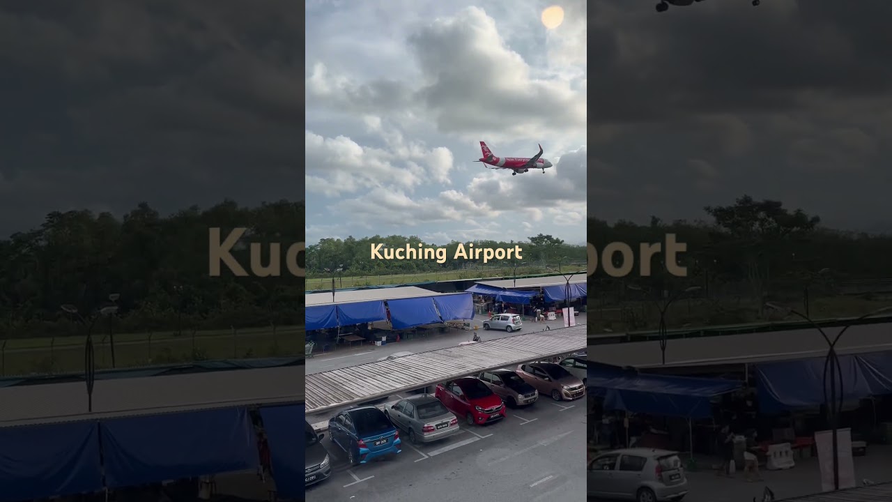 Kuching Sarawak Vlog_#kuching #airport #landing  🇲🇾