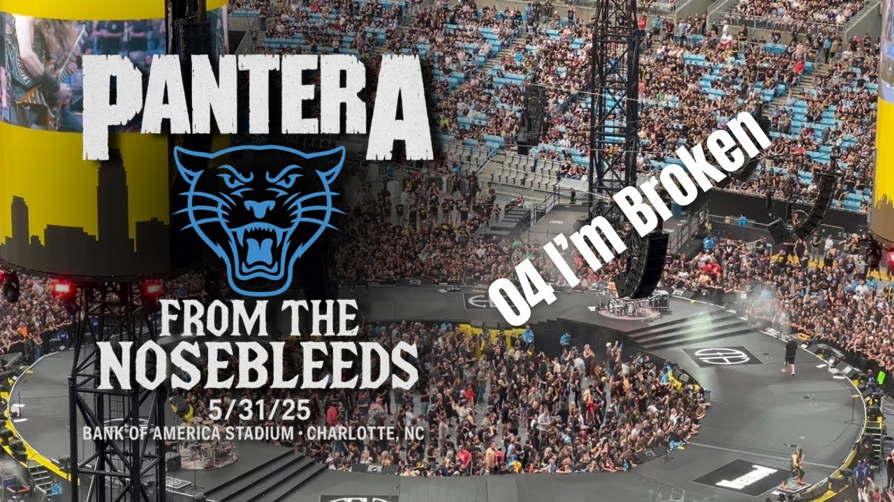 Pantera 04 I’m Broken LIVE Charlotte NC 5/31/25 Metallica M72