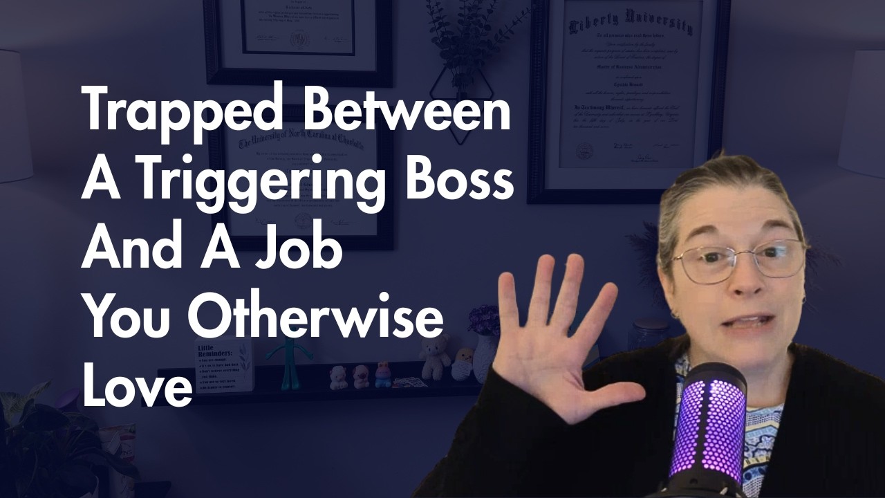 The Hidden Triggers of Workplace Micromanagement | Your Trauma-Wise Career Guide Ep. 002