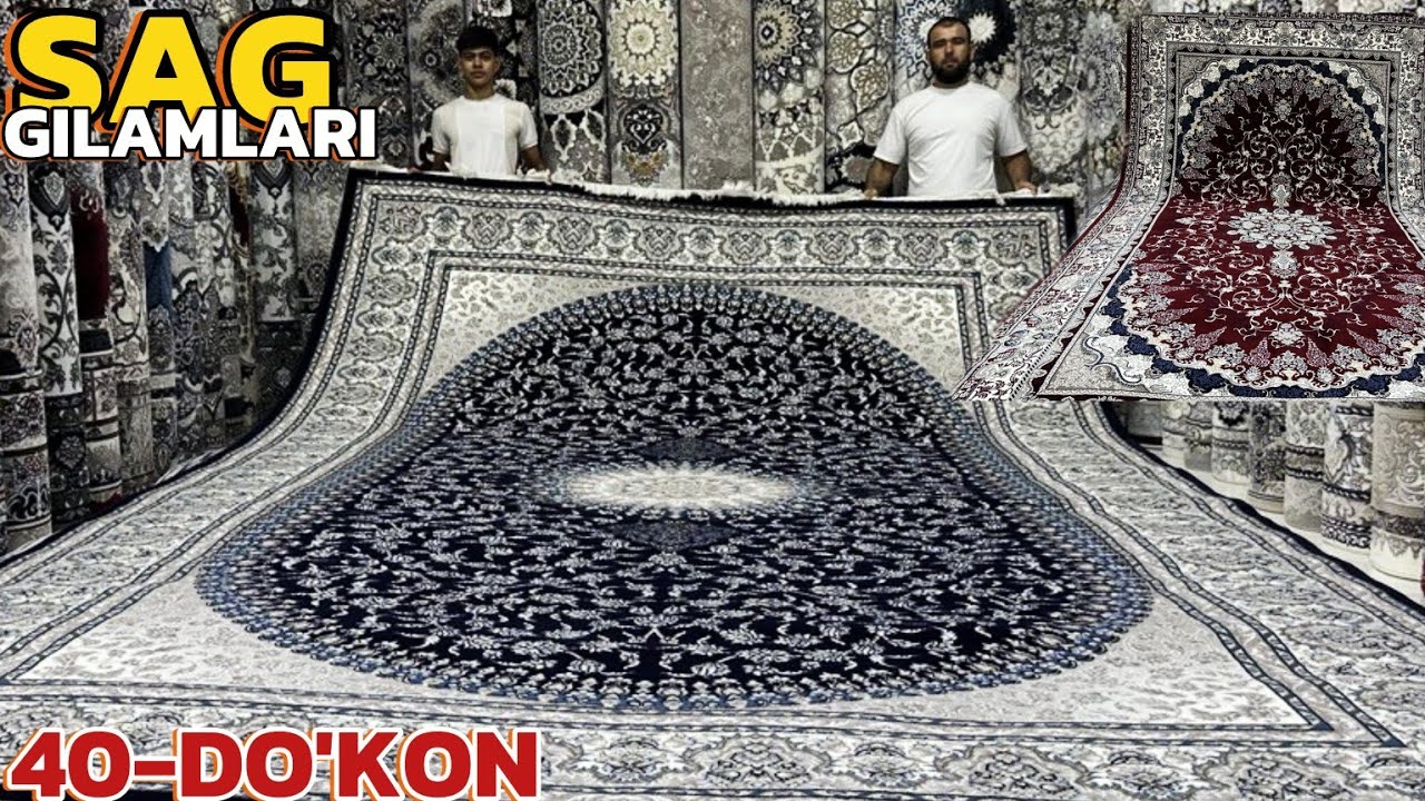 SAG GILAM NARXLARI CHEGIRMADA URGANCH BUYUM BOZOR 40-DO'KON 