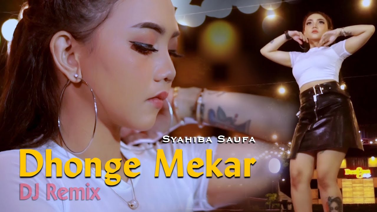 Dhonge Mekar (DJ REMIX) ~ Syahiba Saufa  ||  FULLBASS