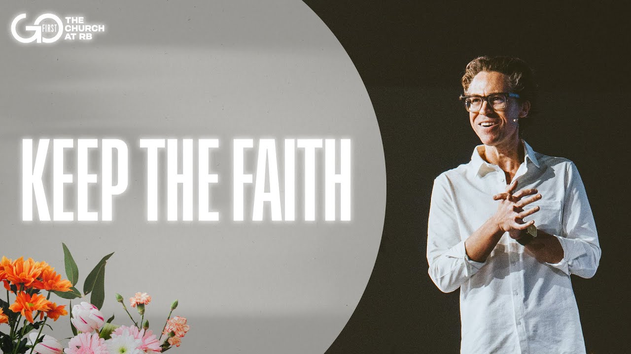 Keep The Faith | Church Online | Jared Herd