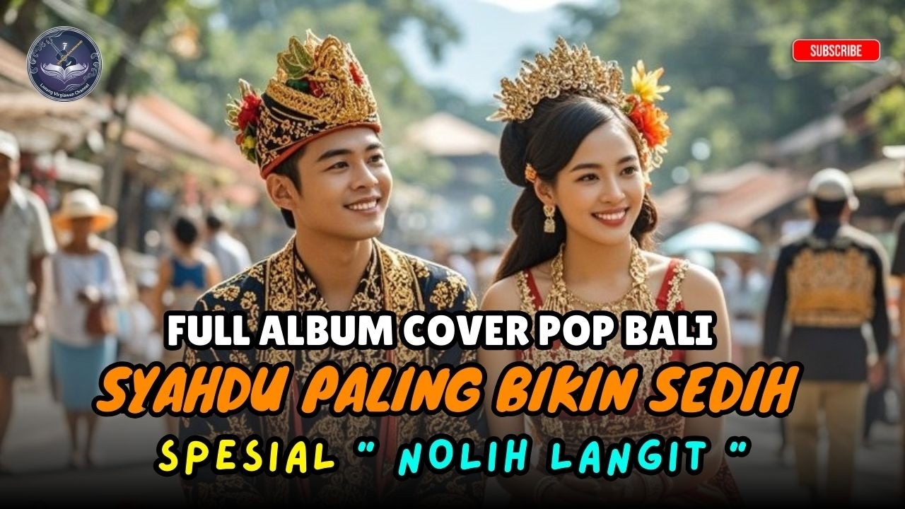 FULL ALBUM POP BALI SYAHDU 💔 Nolih Langit | Lagu Bali Paling Sedih & Menyentuh Hati