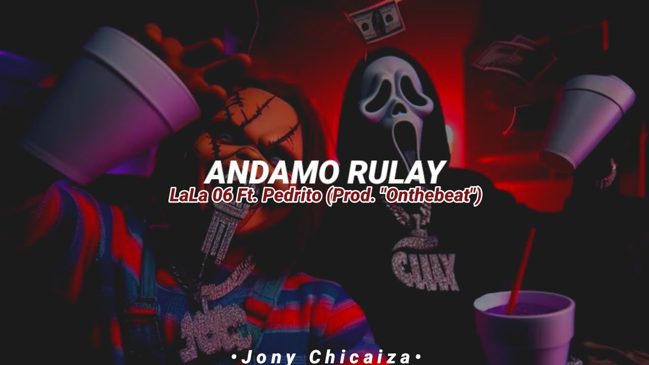 andamos rulay en un maquinon (Letra/Lyrics)