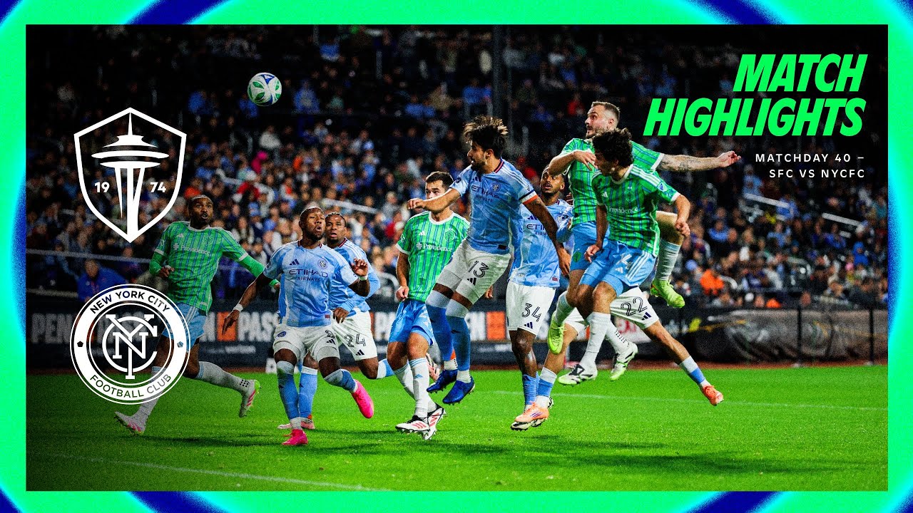 HIGHLIGHTS: New York City FC vs. Seattle Sounders FC | October 18, 2025