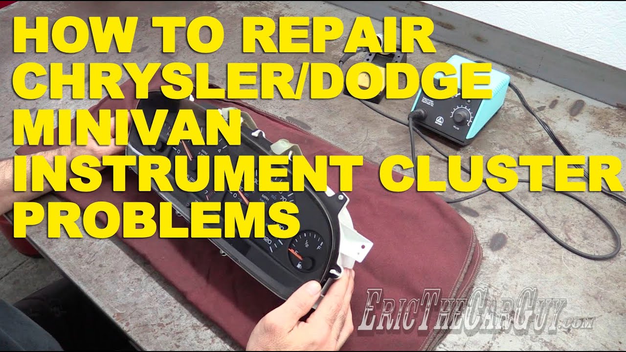 How To Repair Chrysler/Dodge Minivan Instrument Cluster Problems -EricTheCarGuy