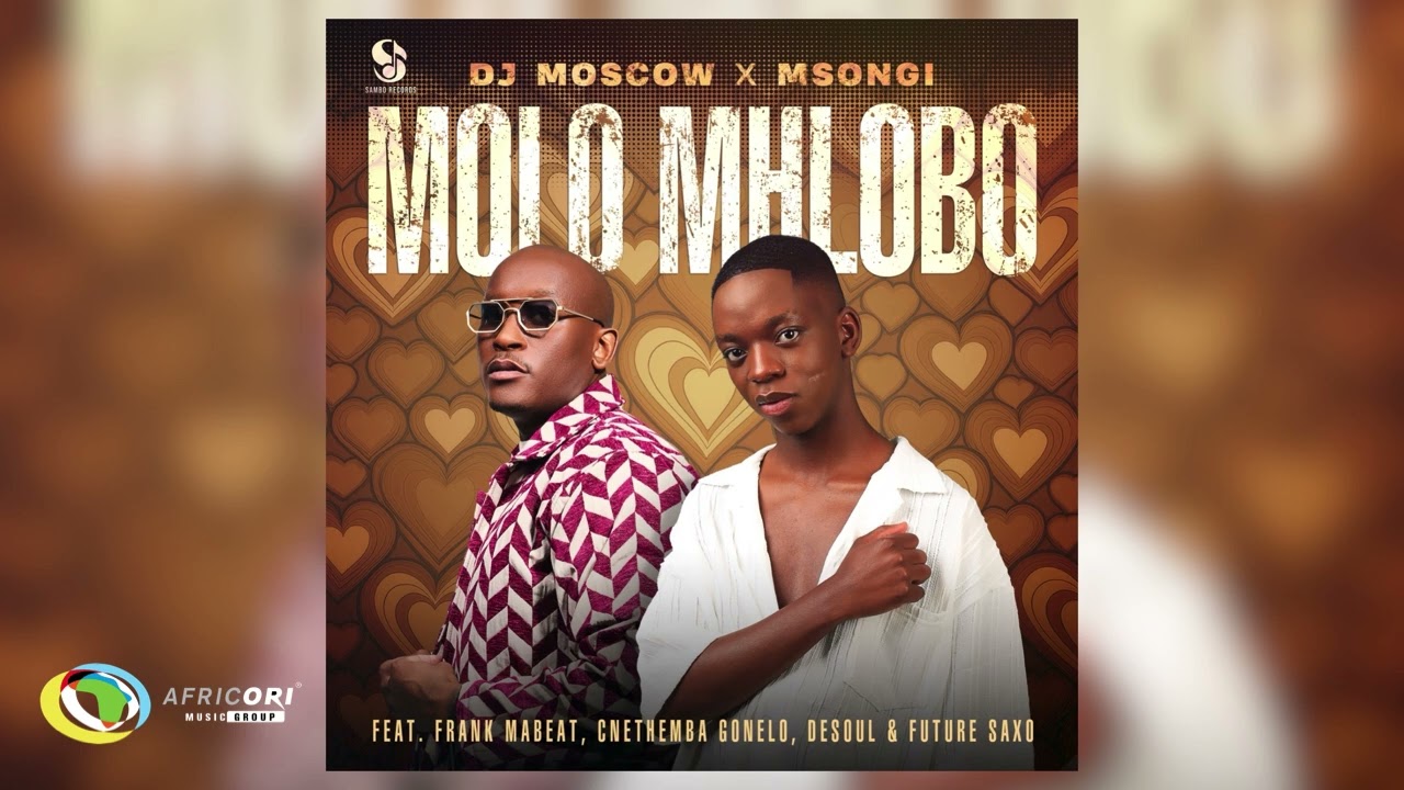 DJ MOSCOW & Msongi - Molo Mhlobo [Ft. Frank Mabeat, Cnethemba Gonelo, De Soul & Future Saxo] (Audio)