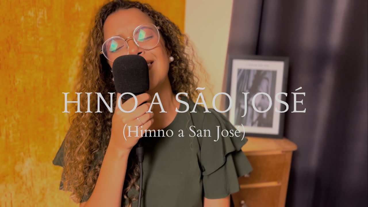 Hino a São José (Himno a San José) - Bruna Marques