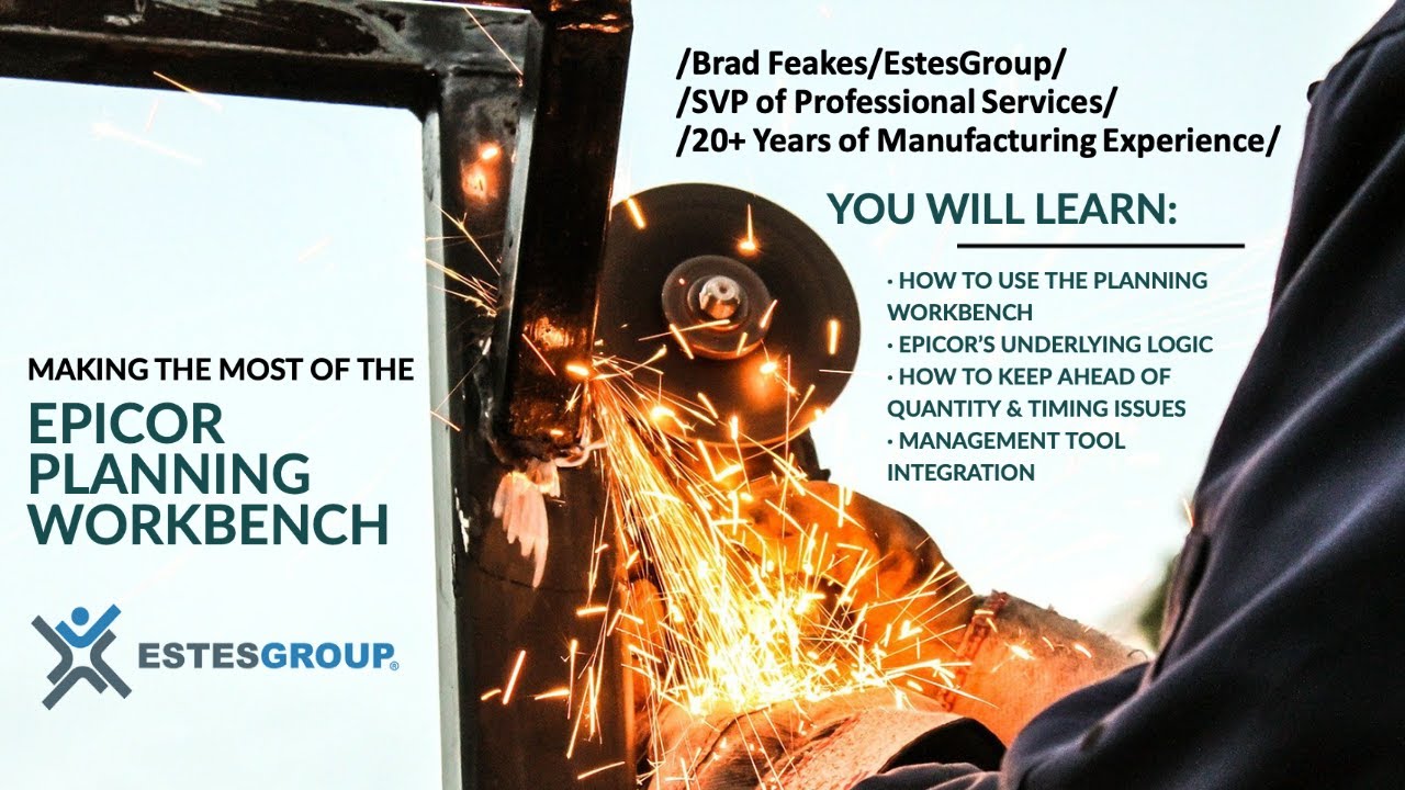 Making the Most of the Epicor Planning Workbench
