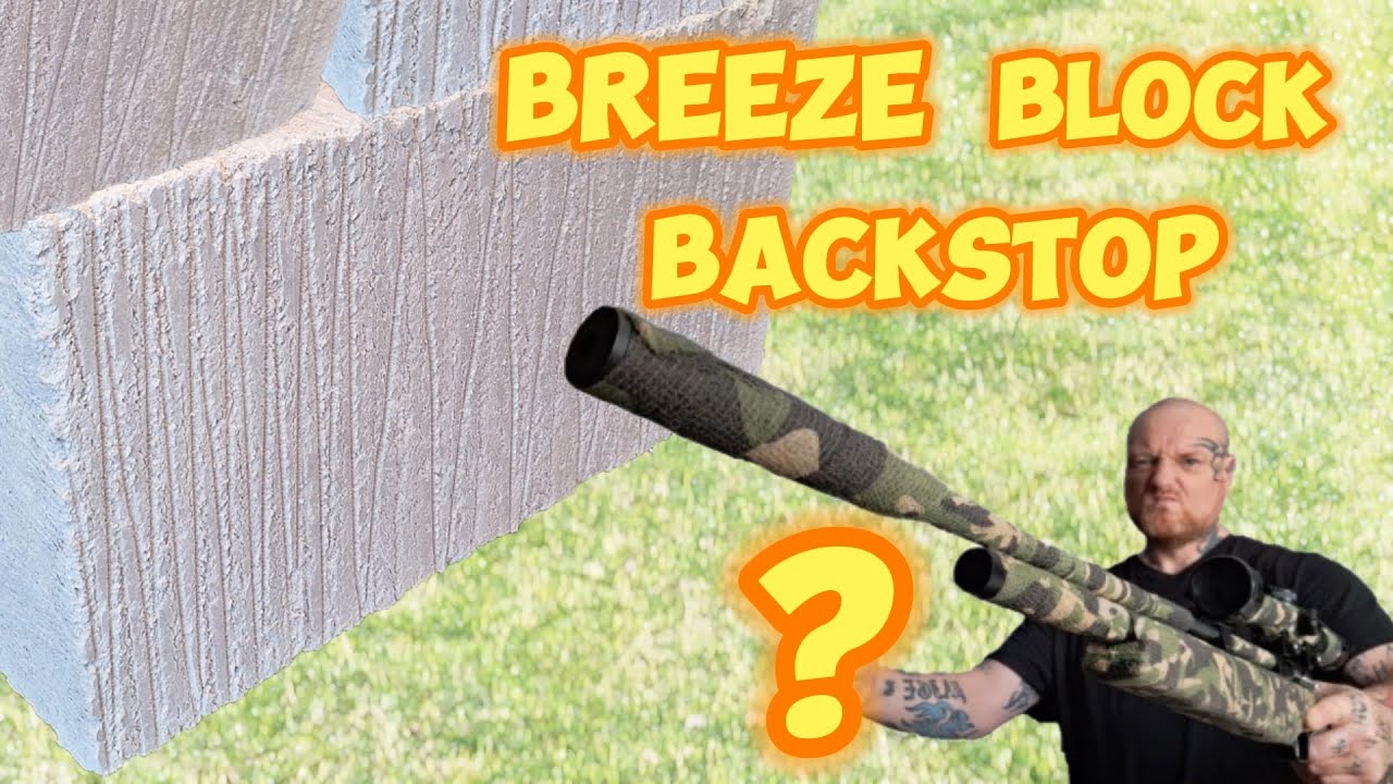Can breeze blocks be a good airgun backstop?