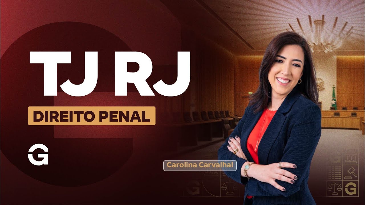 Concurso TJ RJ | Direito Penal com Carolina Carvalhal